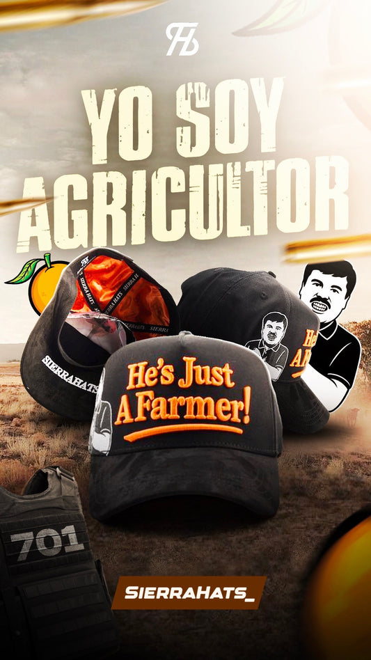 HES JUST A FARMER!